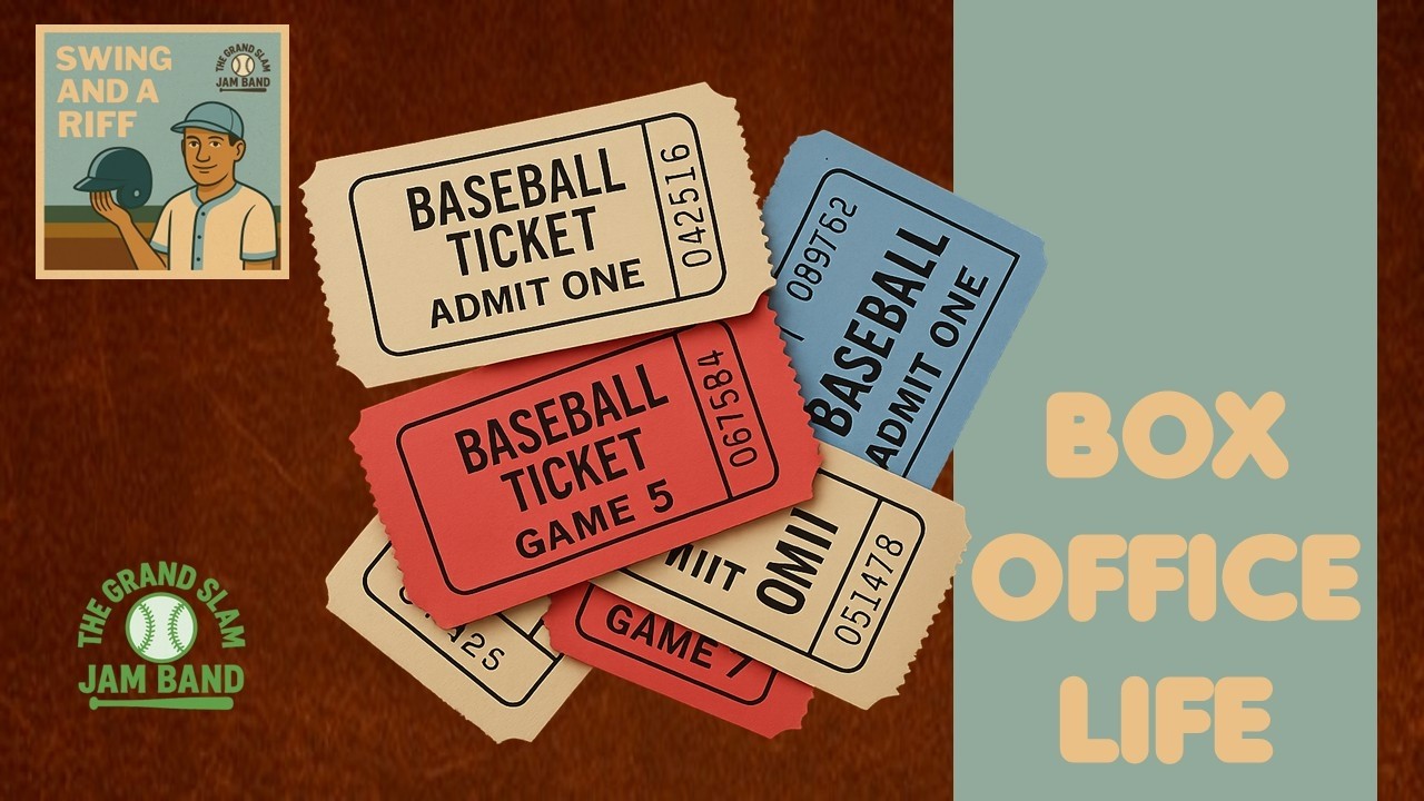 BOX OFFICE LIFE - A Baseball Song by The Grand Slam Jam Band