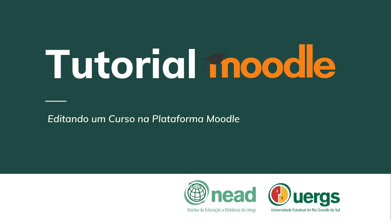 Tutorial Moodle Professor - Editando um Curso