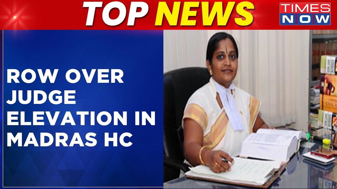 Top News | Collegium Picks, Advocate Victoria Gowri Appointed As Judge In Madras HC | Latest Updates