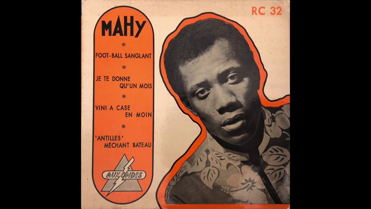 Mahy Et Les Amis Des Ondes - ‎Tu N'as Qu'Un Mois (Guadeloupe Bossa Jazz)