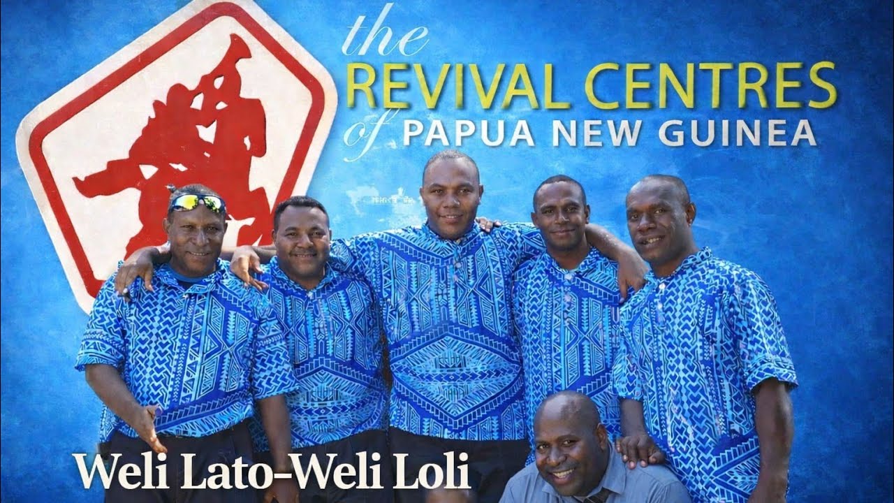 Revival Centers Of PNG_40th Anniversary Song; Weli Lato-From Our Brethrens From Wewak Assembly