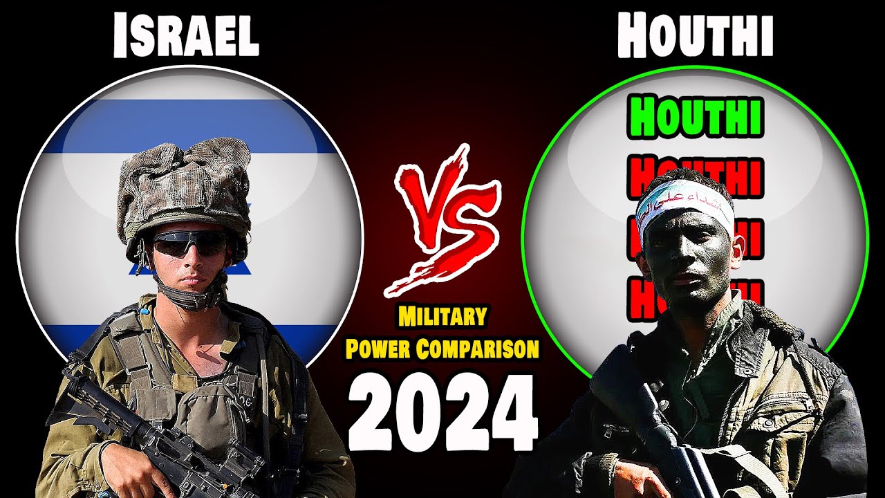 Israel vs Houthi Military Power Comparison 2024 #militarypower