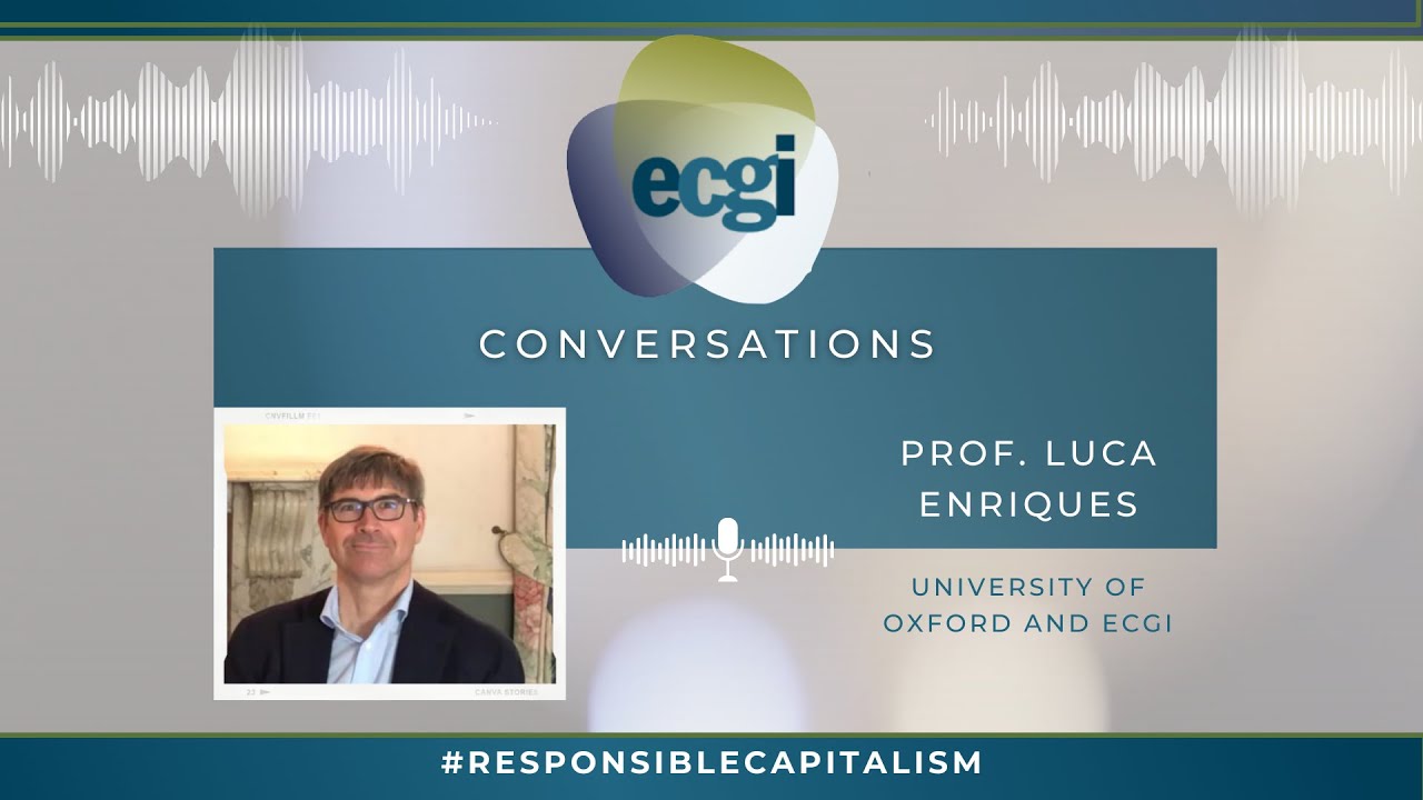 ECGI Conversations Series with  Luca Enriques