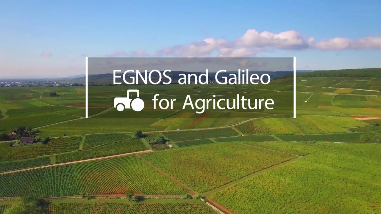 EGNOS and Galileo for Agriculture