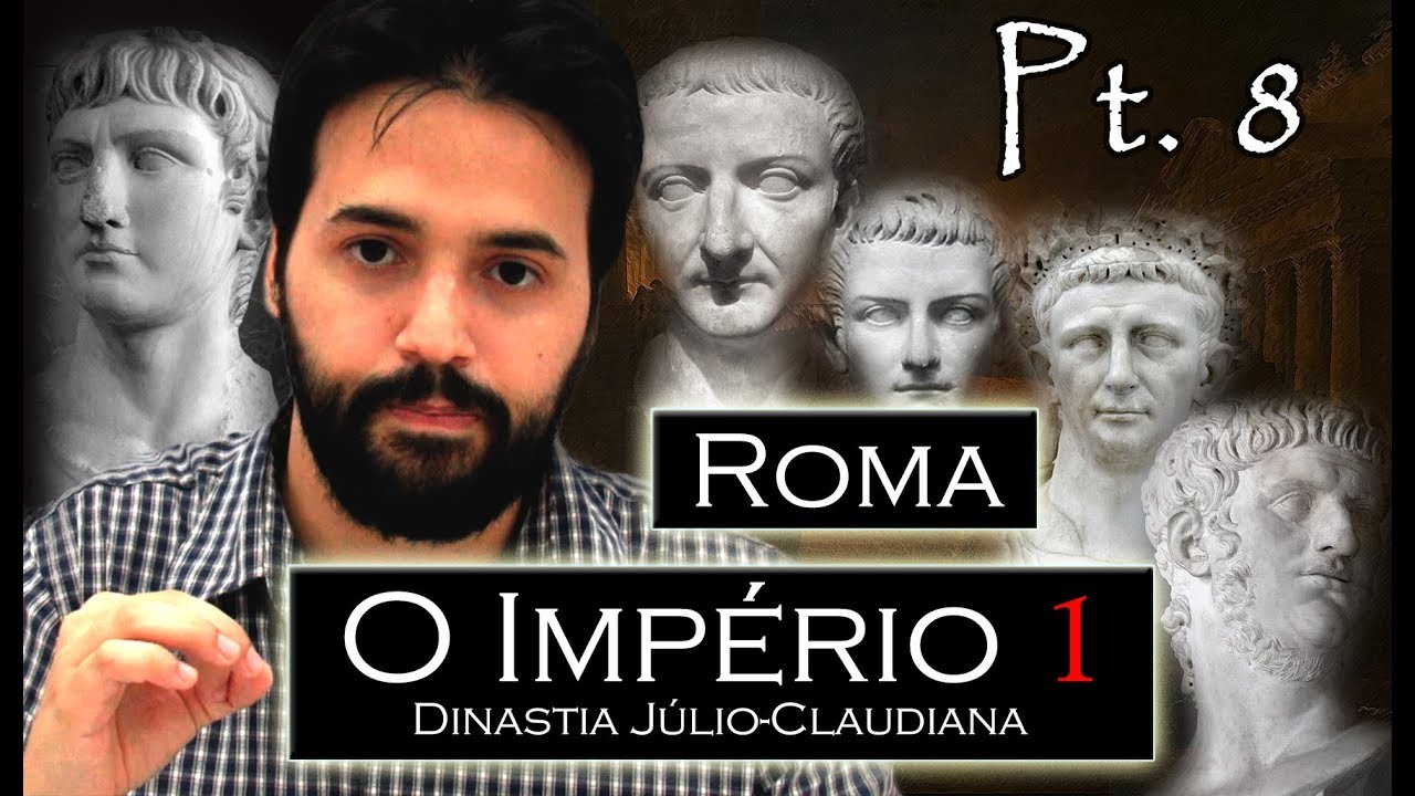 ROMA pt.8 - A Dinastia Júlio-Claudiana: os descendentes de Augusto e o Ano dos 4 Imperadores