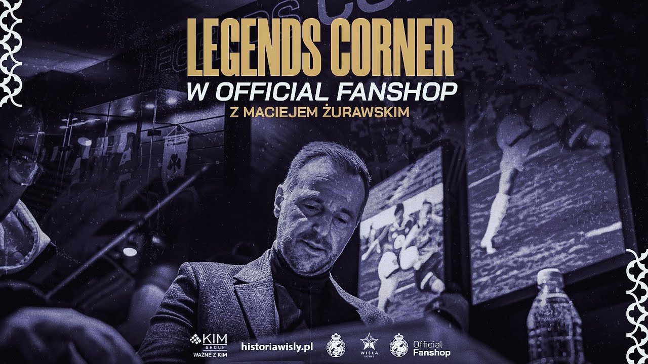 Legends Corner: Maciej Żurawski
