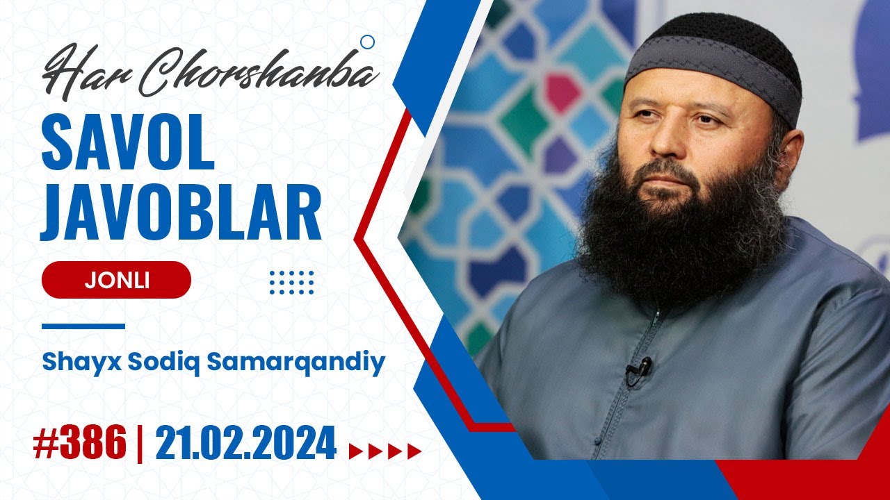 LIVE: Savol-javoblar №386 | 21.02.2024