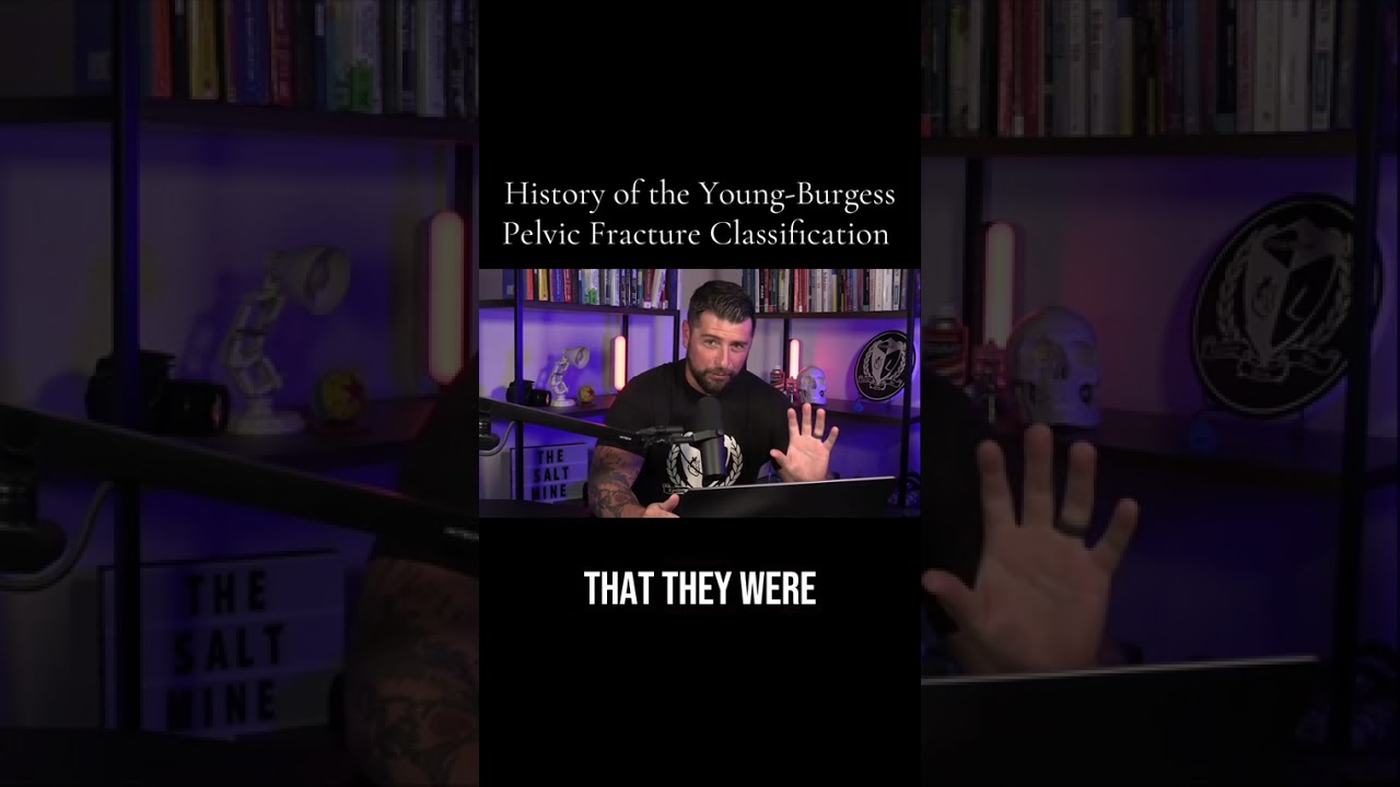 The History of the Young-Burgess Pelvic Fracture Classification