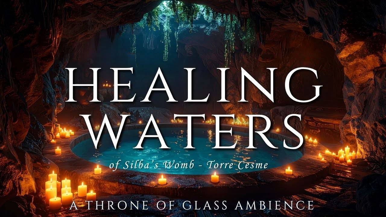 Healing Waters | Peaceful Fantasy Meditation | Silba's Womb | A Throne of Glass Ambience