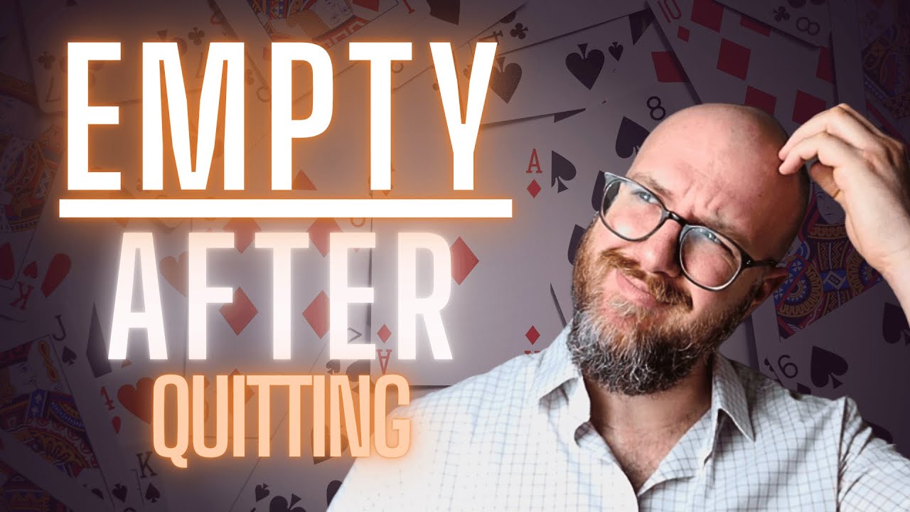 Why Quitting Gambling Can Feel Worse Than Gambling