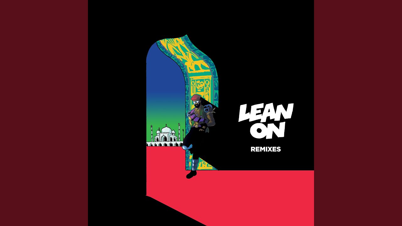 Lean On (J Balvin & Farruko Remix)