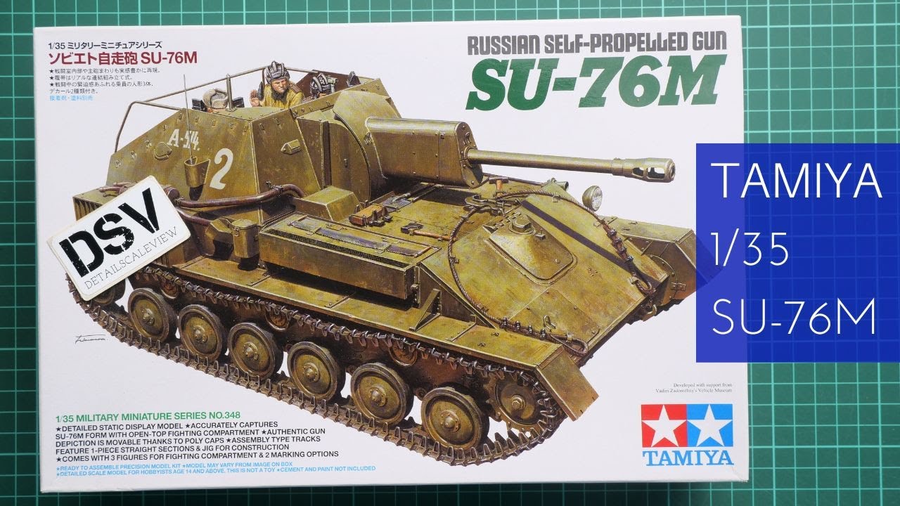 Tamiya 1/35 Su-76M (348) Review