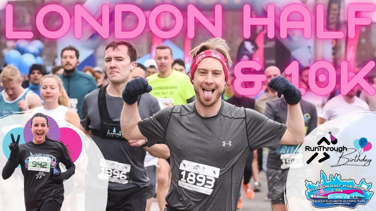 London Half Marathon & 10k at Queen Elizabeth Olympic Park | March 2023