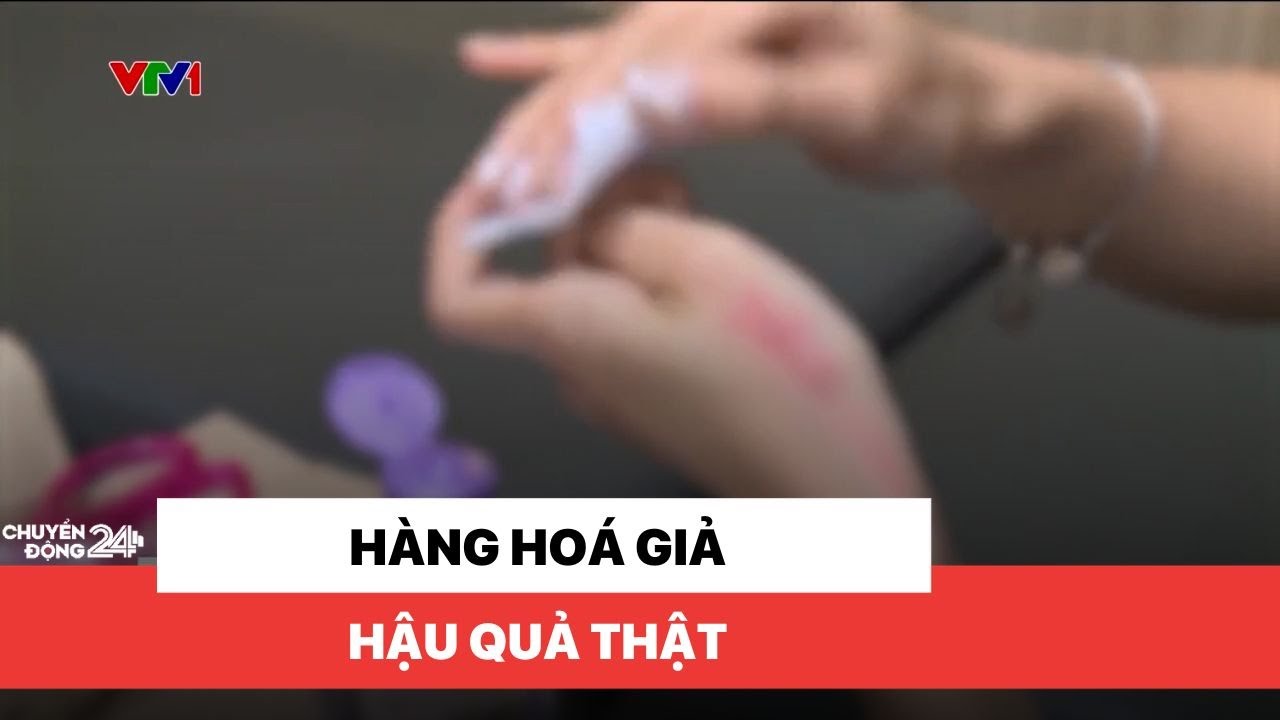 H&agrave;ng ho&aacute; giả, hậu quả thật
