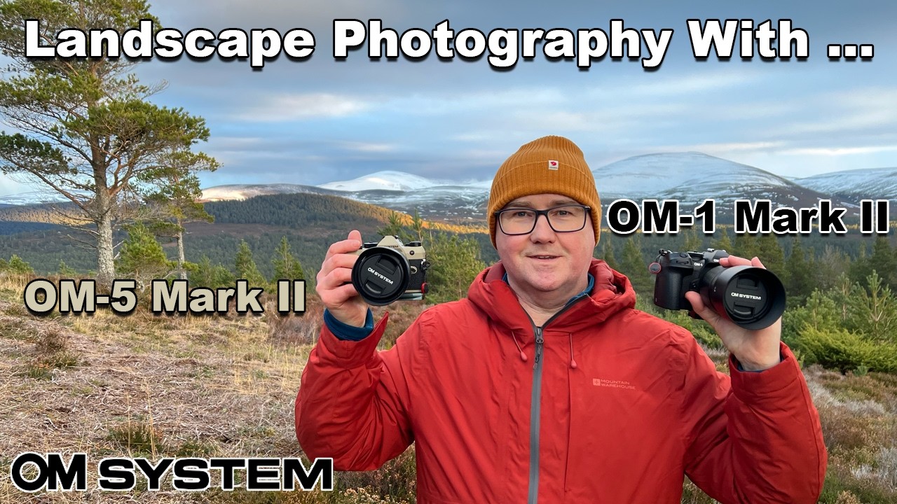 Landscape Photography with TWO OM SYSTEM Cameras - OM-1 Mark II and OM-5 Mark II