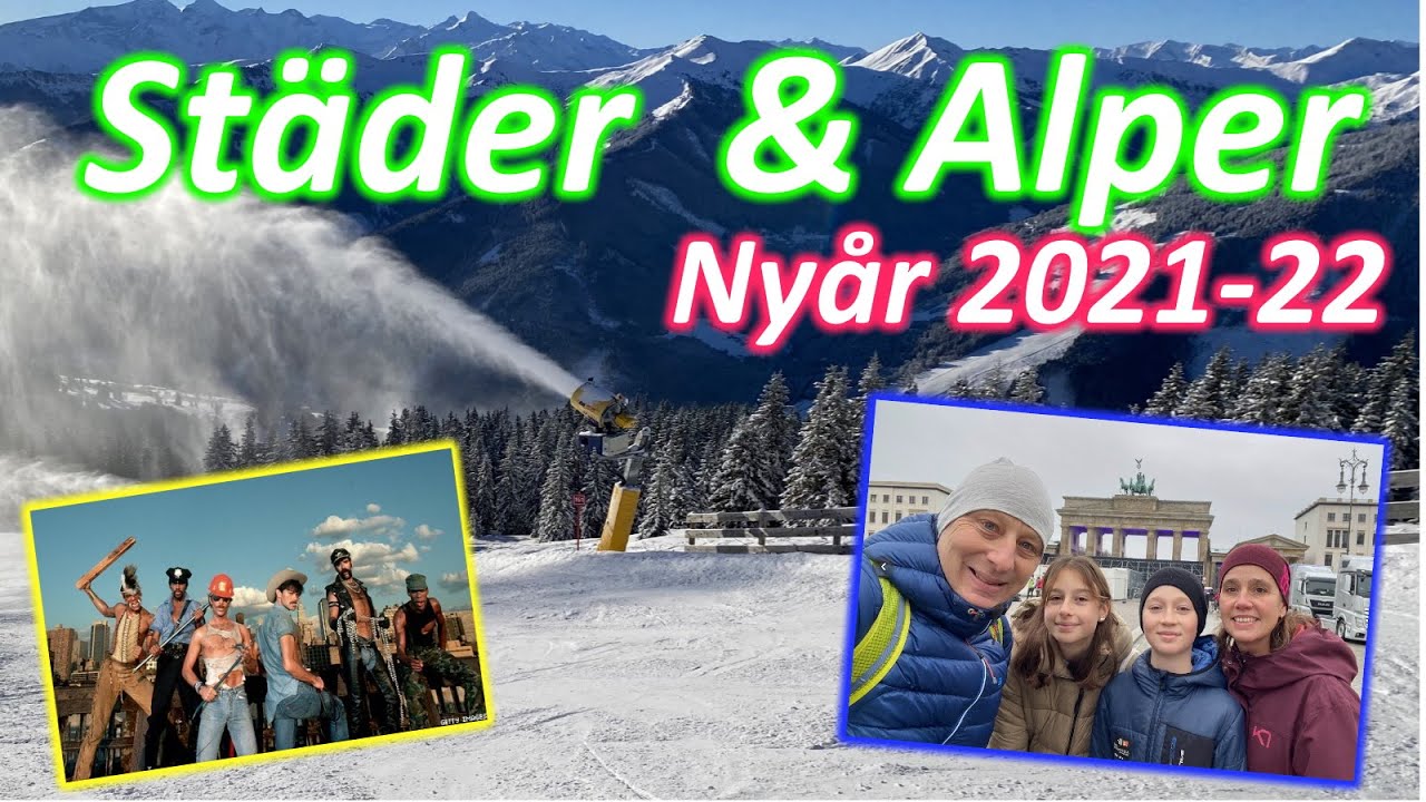 Städer & Alper - Nyår 2021-22