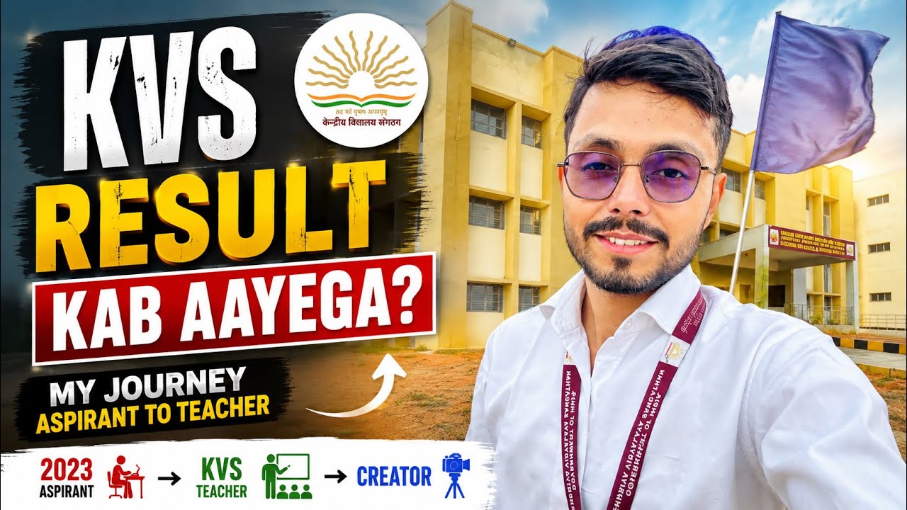 KVS Result Kab Aayega? | My Journey from KVS Aspirant to Teacher | Learn With Viddh