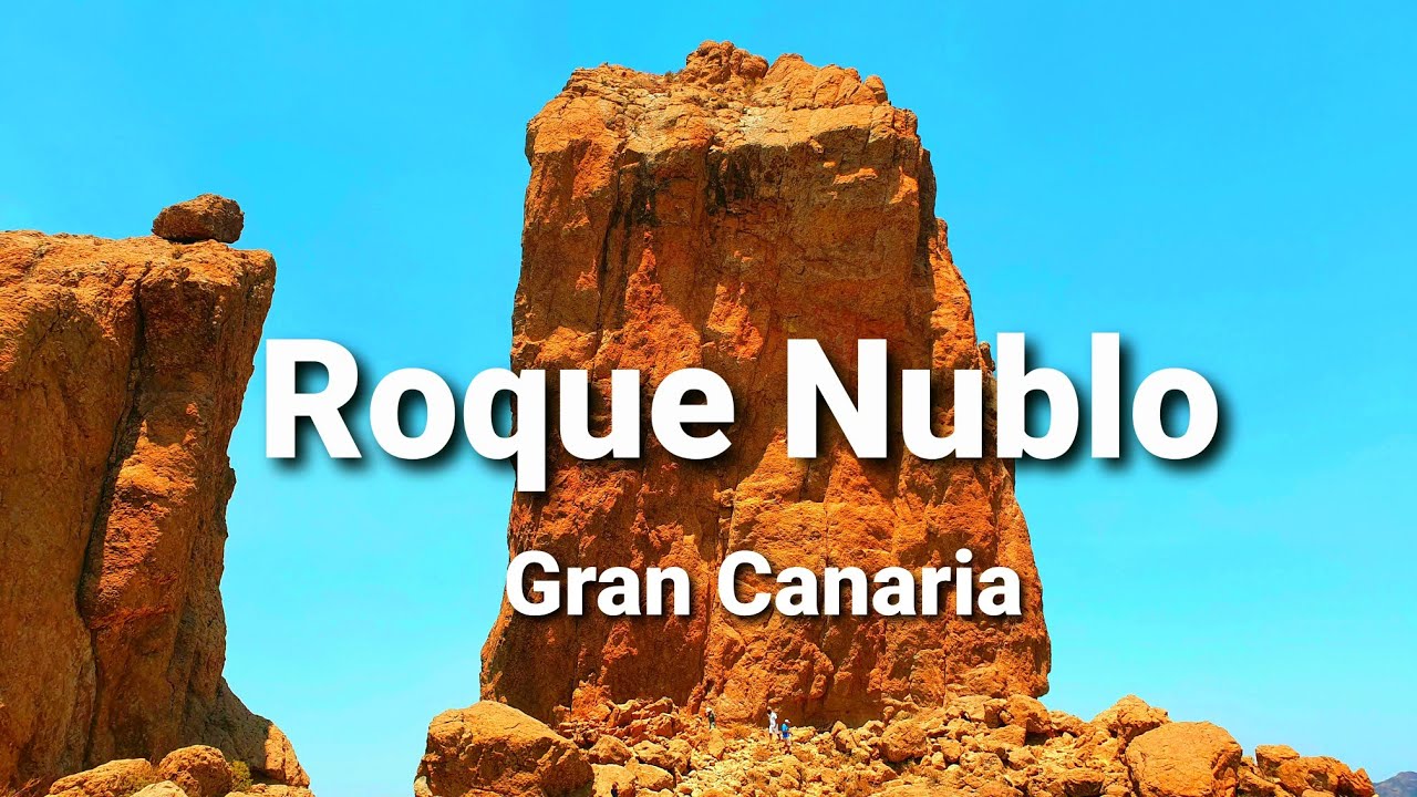 Roque Nublo Gran Canaria | Wanderung | Hiking