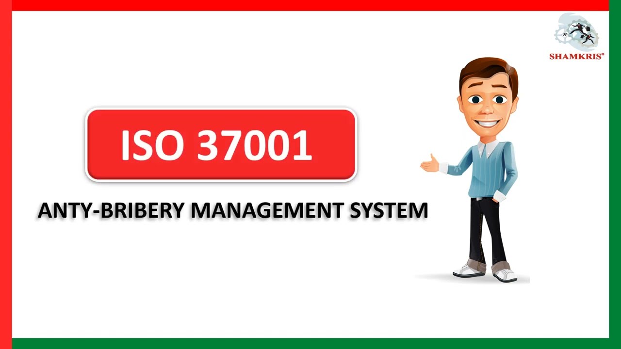 ISO 37001:2016 Anti-Bribery Management System Standard