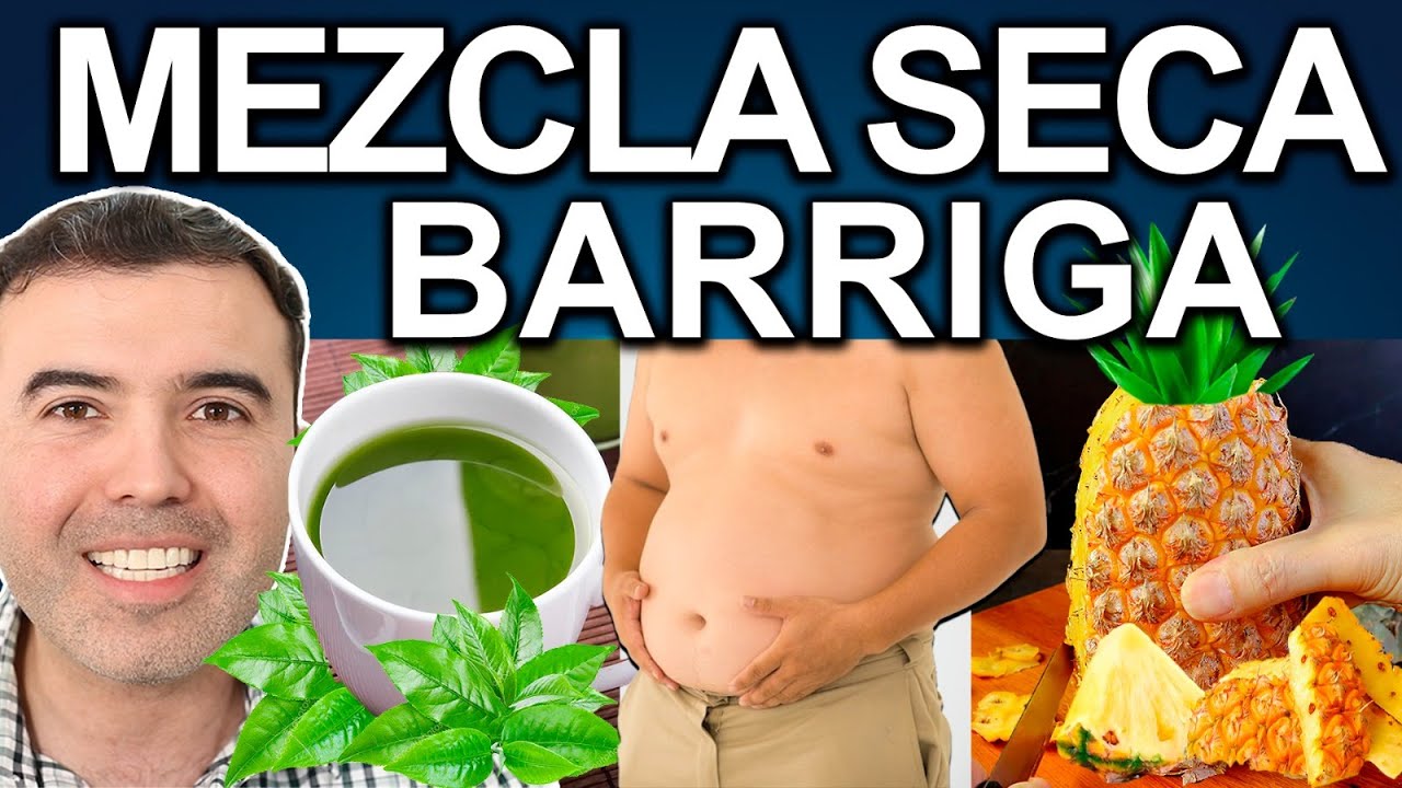 MEZCLA SECA BARRIGA - Te Verde Con Piña En Ayunas - Para Qué Sirve?