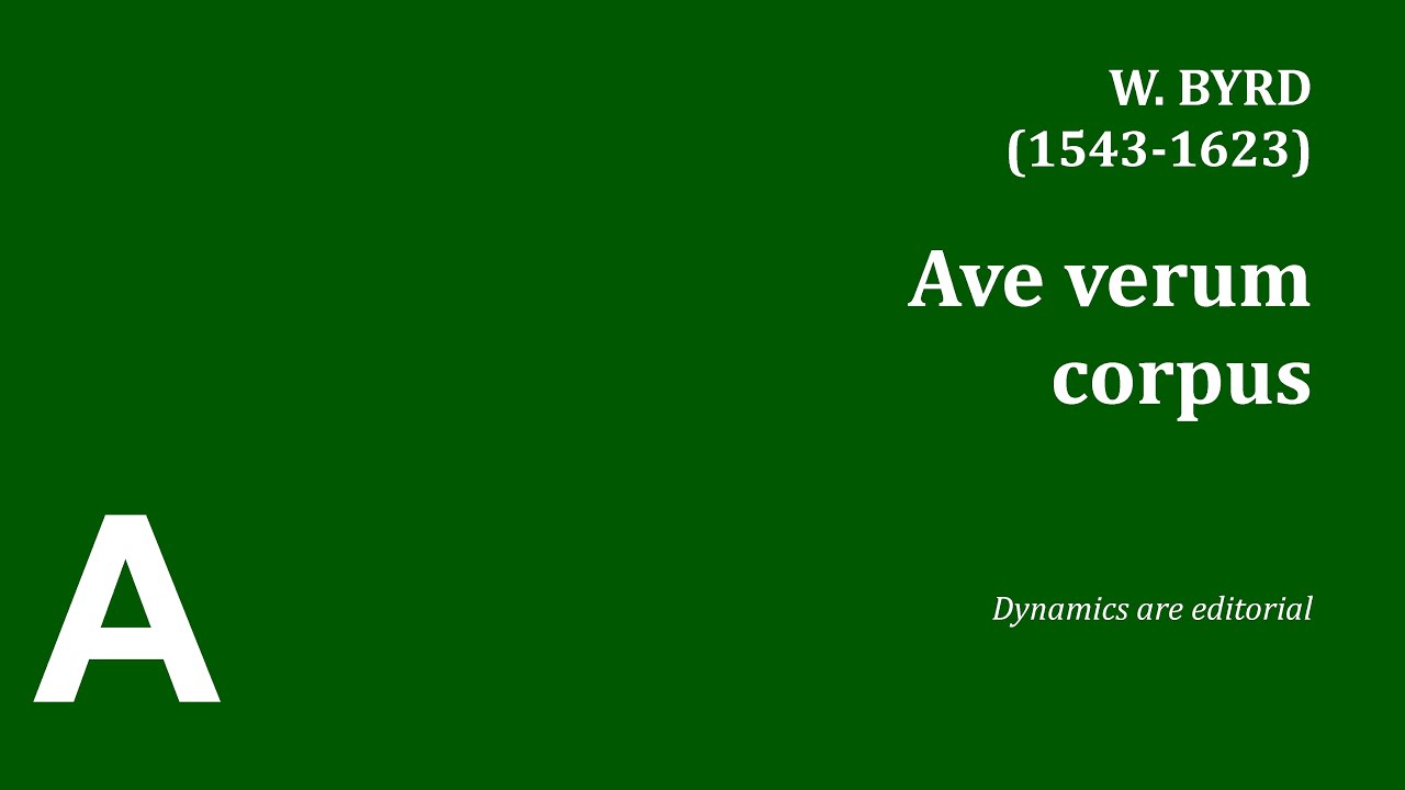 Byrd: Ave verum corpus - Alto part