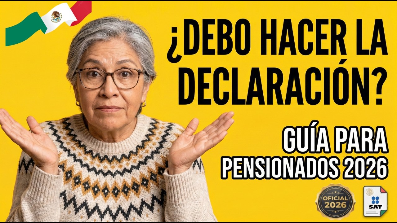 🚨 MULTA SAT 2026: ¿Qué Pensionados están OBLIGADOS a Declarar? (Guía IMSS e ISSSTE)