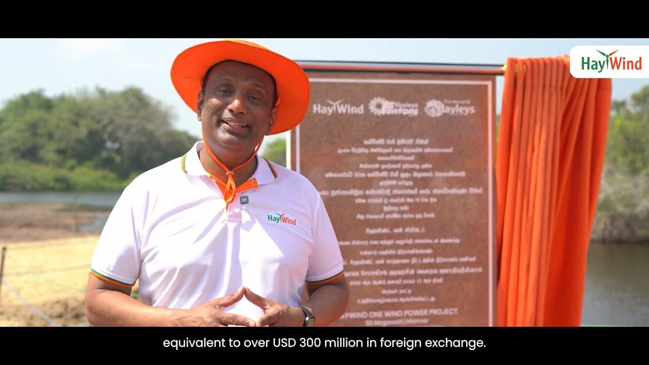 Inside Sri Lanka’s Landmark 50 MW Wind Project | Insights from Hayleys Fentons Managing Director