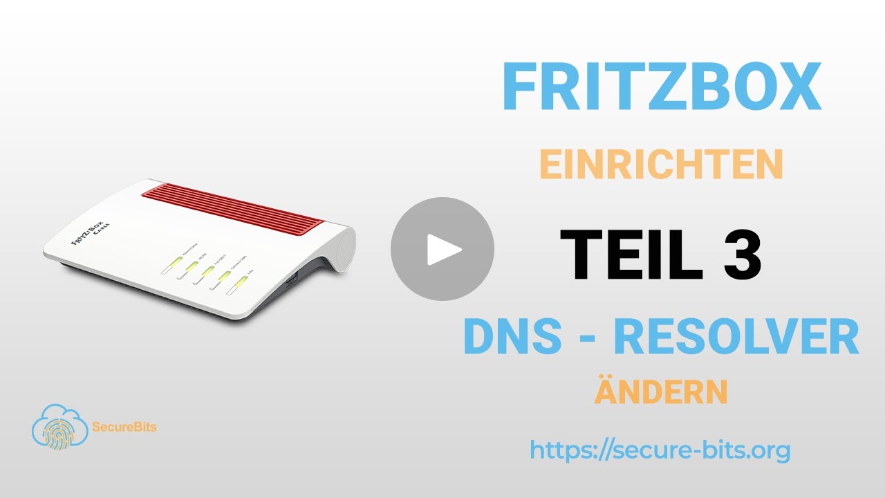 Fritzbox Privatsphäre sichern - DNS-Server ändern
