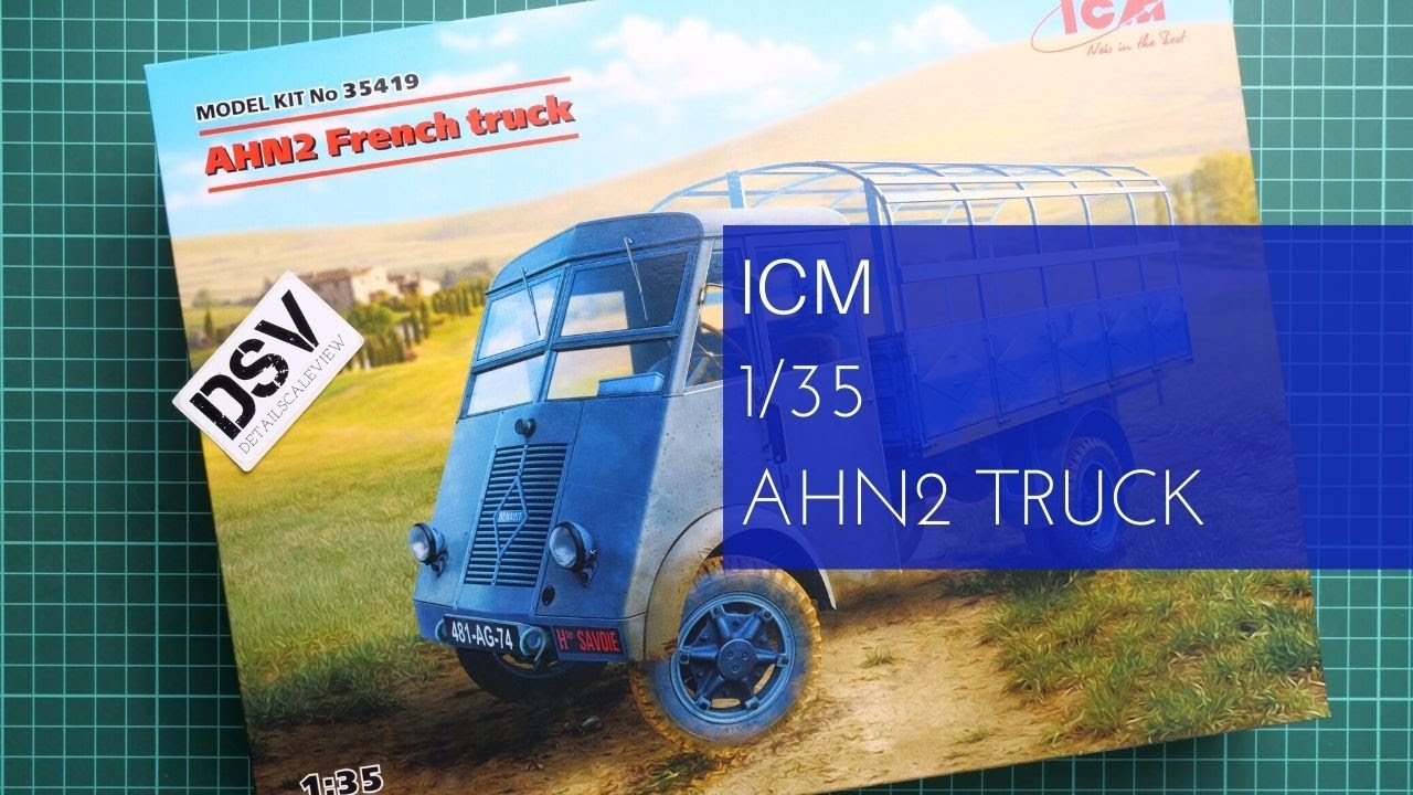 ICM 1/35 AHN2 French Truck (35419) Review