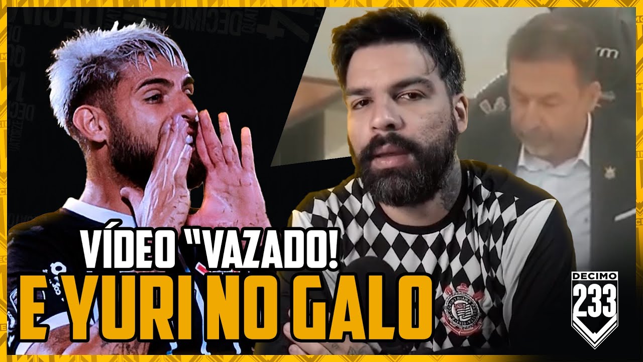 YURI ALBERTO NO GALO, VÍDEO VAZADO, ESTAMOS AFUNDANDO!! (CORINTHIANS 2024)