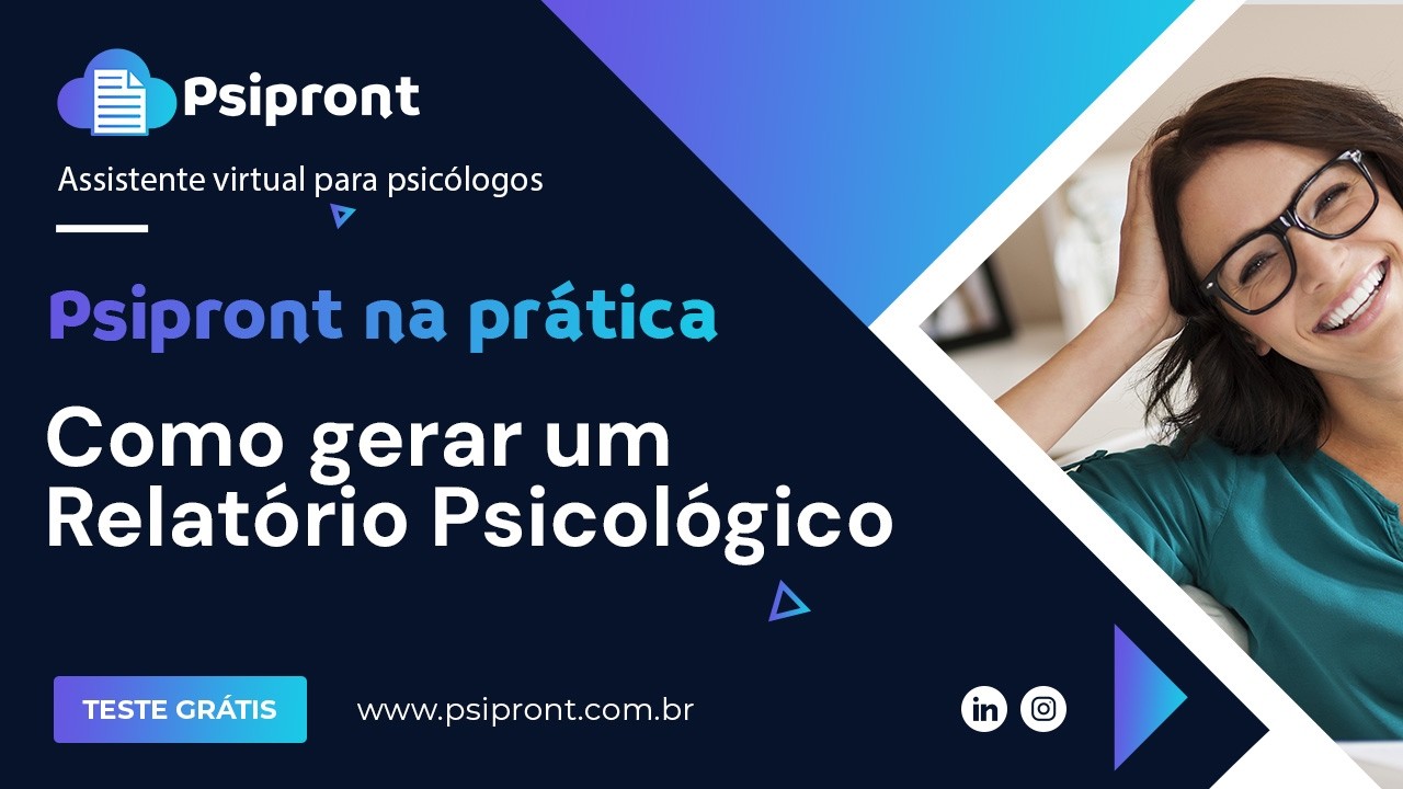 Psipront na prática: como fazer um Relatório Psicológico