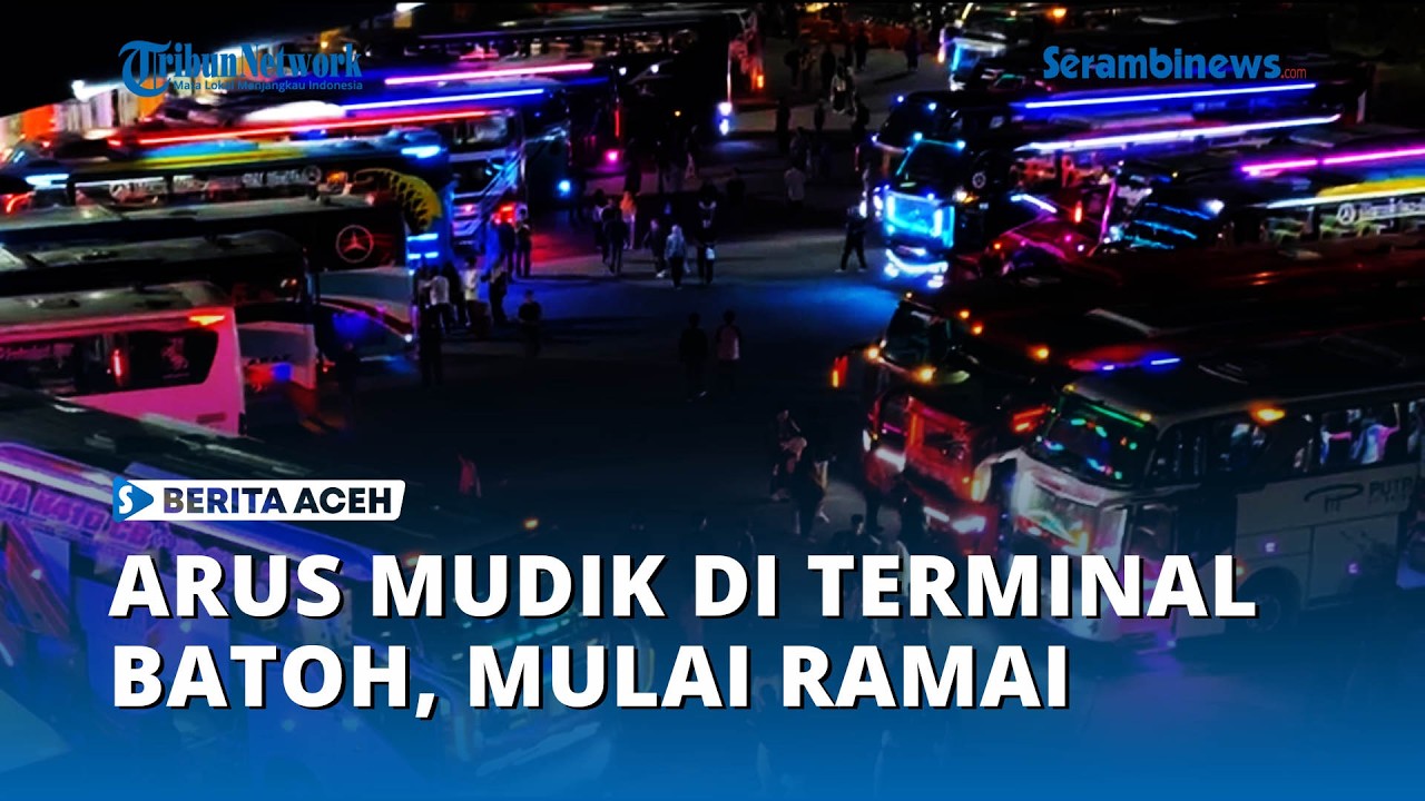 ‎Arus Mudik di Terminal Batoh Banda Aceh Mulai Ramai