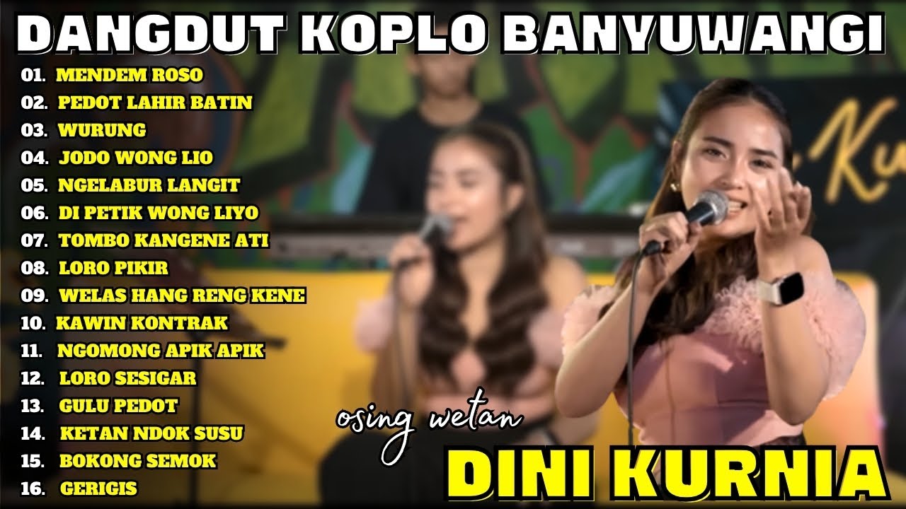 DINI KURNIA - MENDEM ROSO KOPLO TERPOPULER 2K25 - FULL ALBUM -LAGU VIRAL