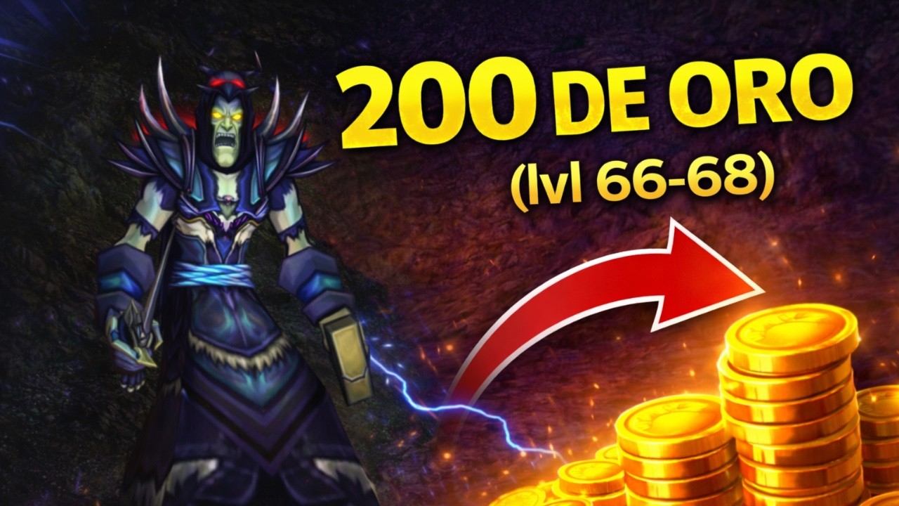 La Zona Secreta para Levear y Farmear Oro (Lvl 66-68)