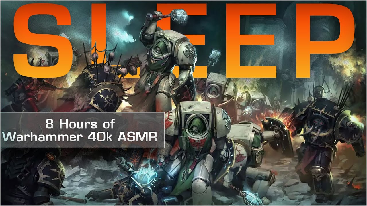 Another 8 Hours of Warhammer 40k Lore To Sleep To