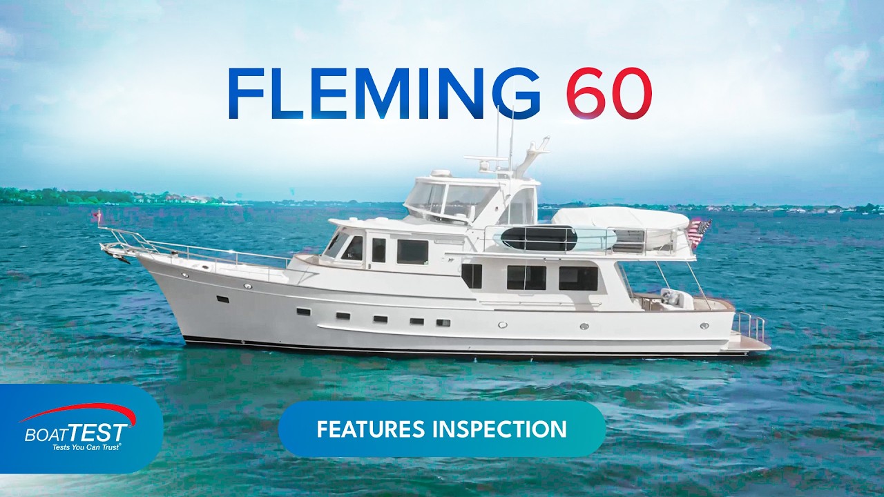 Fleming 60 Pilothouse Trawler: Pełny przegląd funkcji | BoatTEST