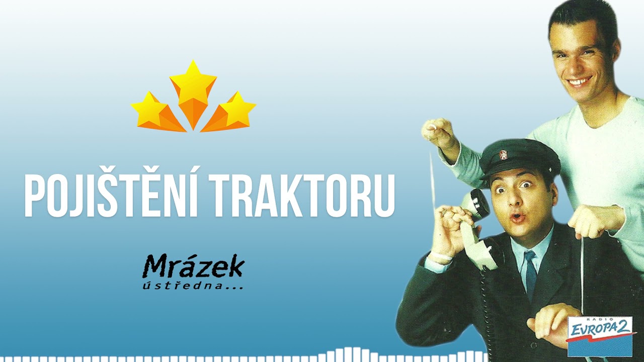 MRÁZEK ÚSTŘEDNA (Evropa 2) - Pojištění traktoru