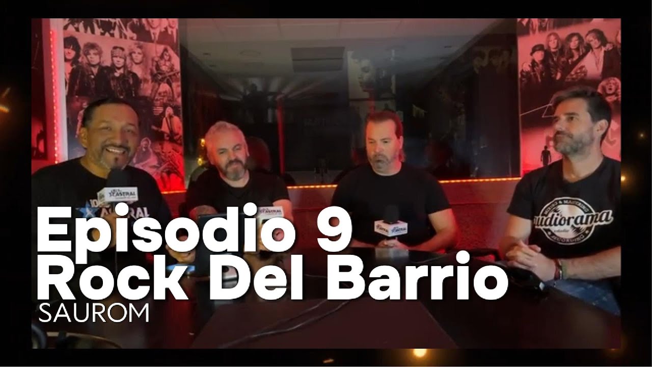Episodio 9: 🎸🌌 Saurom en Rock Del Barrio: Leyendas, Música y Fantasía en El Salvador 🌌🎸