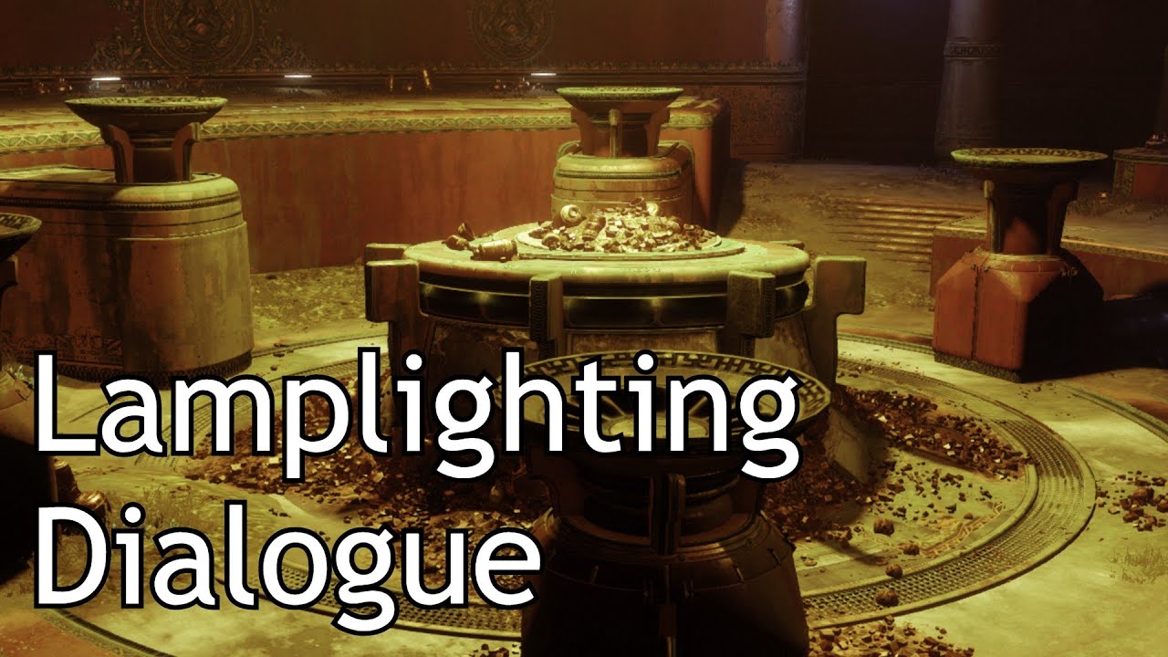 Destiny 2 - Menagerie Dialogue (Lamplighting)