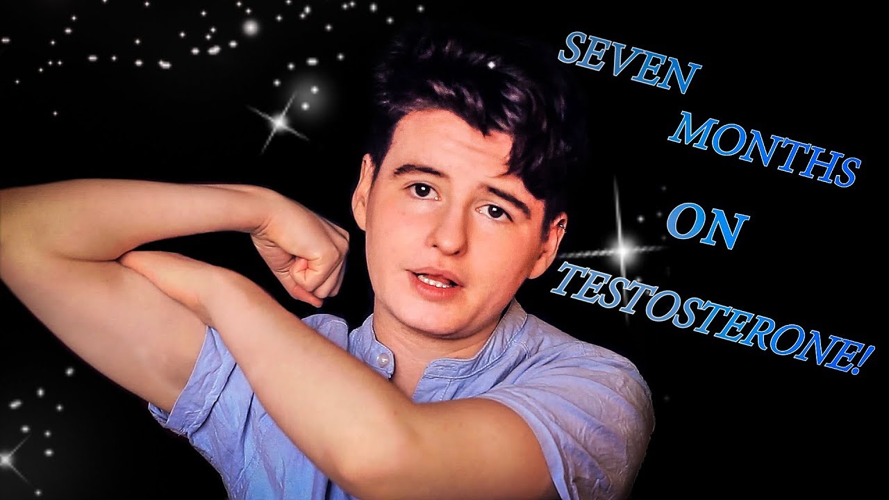 7 MONTHS ON TESTOSTERONE! || FTM