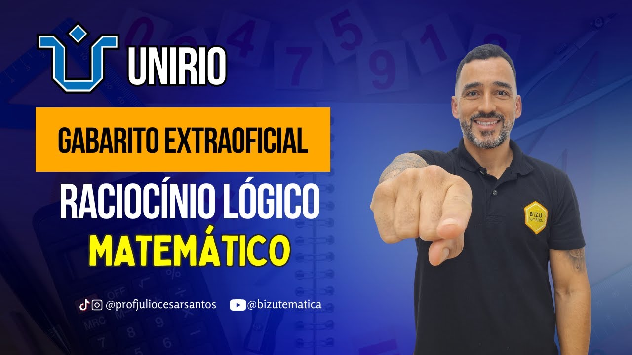 UNIRIO - Raciocínio Lógico Matemático - Ano 2026 - Gabarito Extraoficial