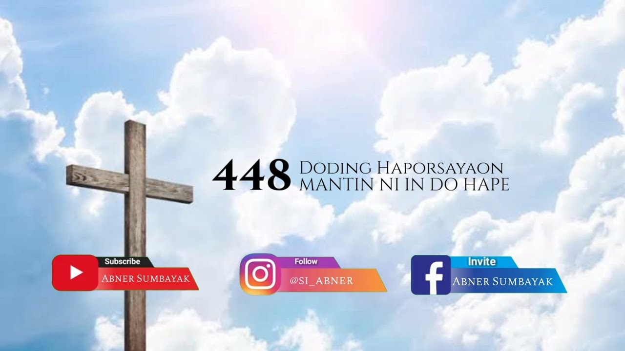 Buku Doding Haleluya No 448:1-2 | Mantin Ni In do Hape | Panduan Bernyanyi