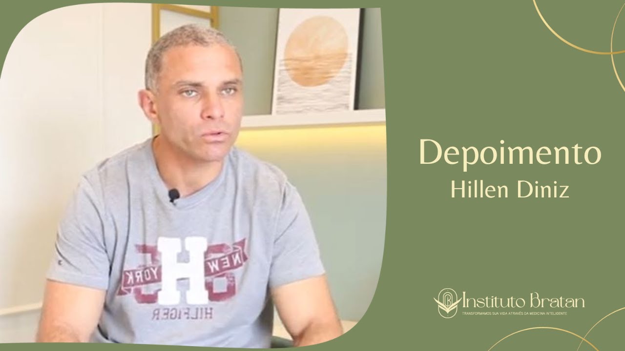 DEPOIMENTO HILLEN - DR. DANIEL BRATAN - INSTITUTO BRATAN