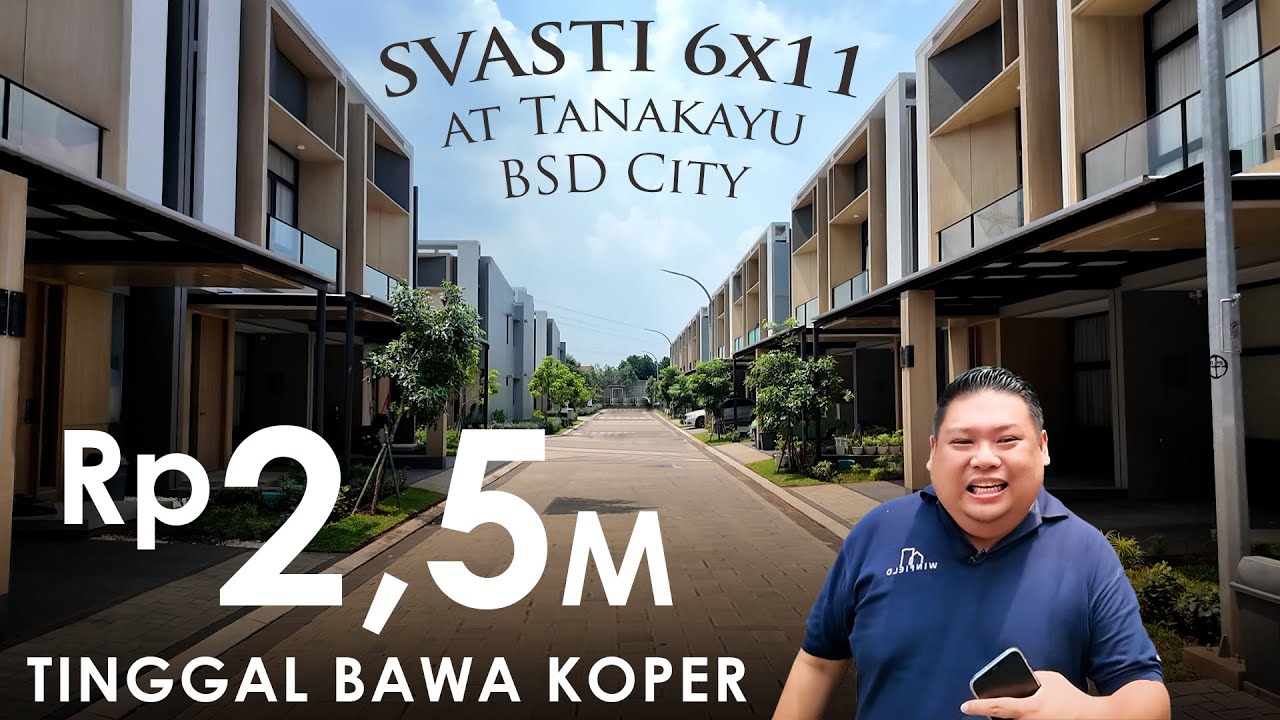 DIJUAL RUMAH BARU SIAP HUNI | CLUSTER SVASTI (6X11 M) AT TANAKAYU BSD CITY | SEMI FURNISHED