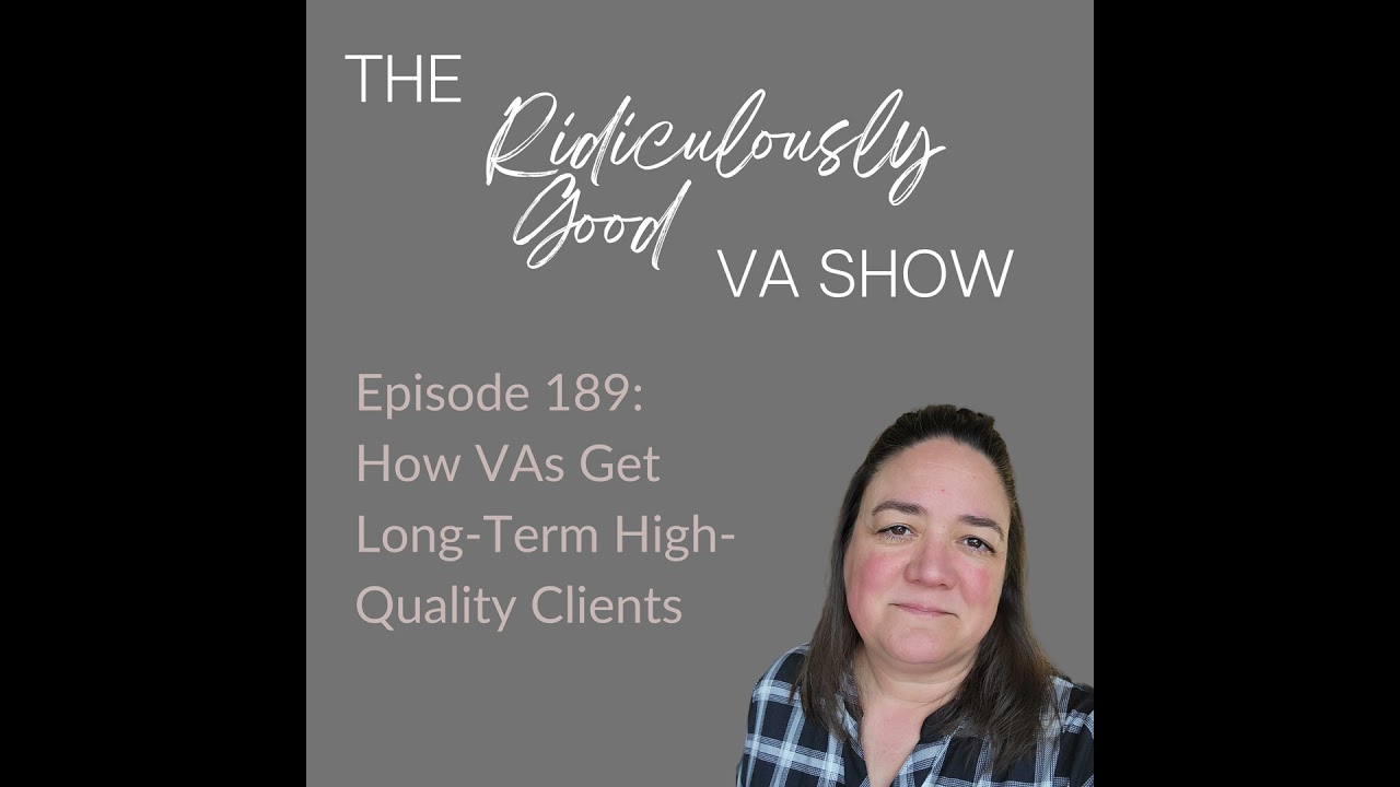 How VAs Get Long-Term High-Quality Clients