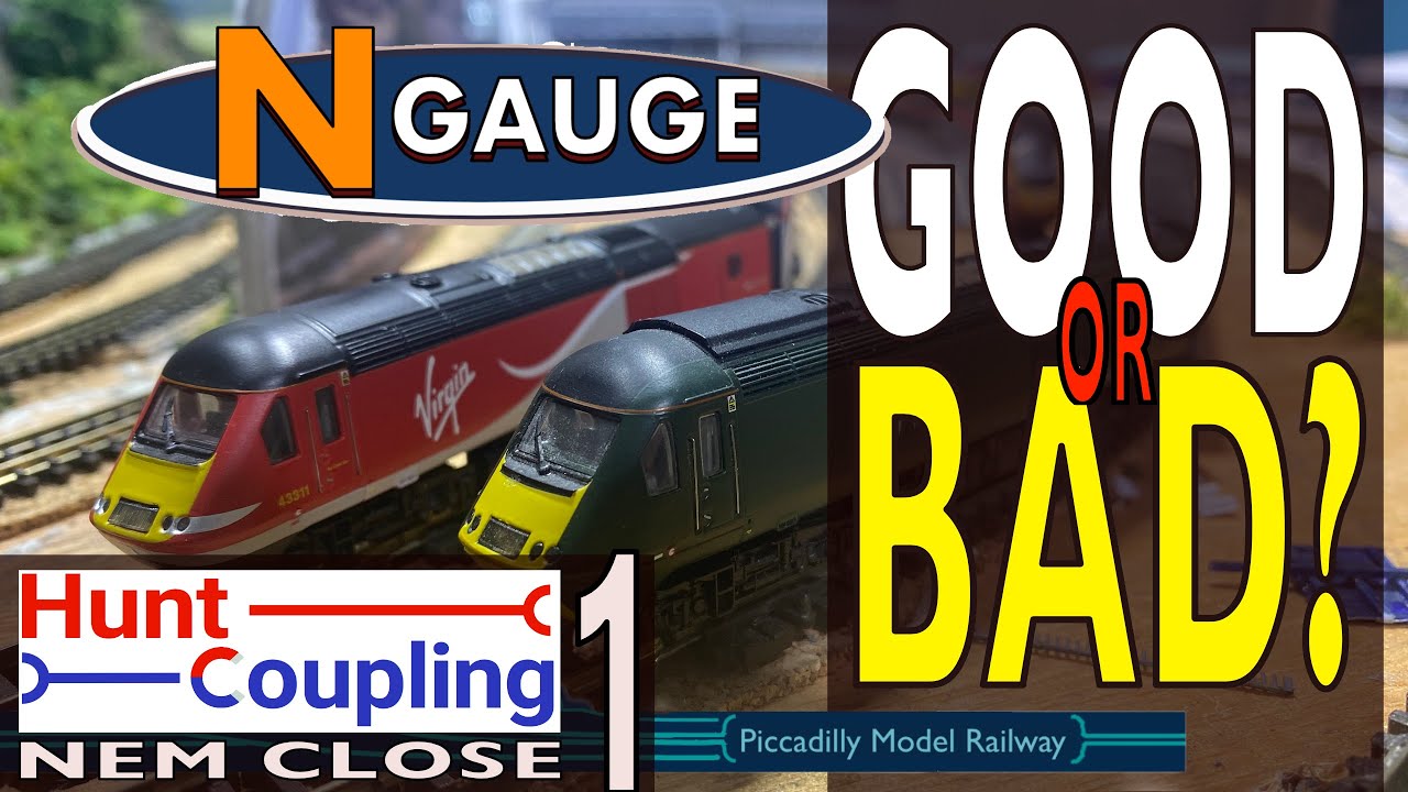N GAUGE, HUNT COUPLINGS (NEM CLOSE) - GOOD OR BAD?