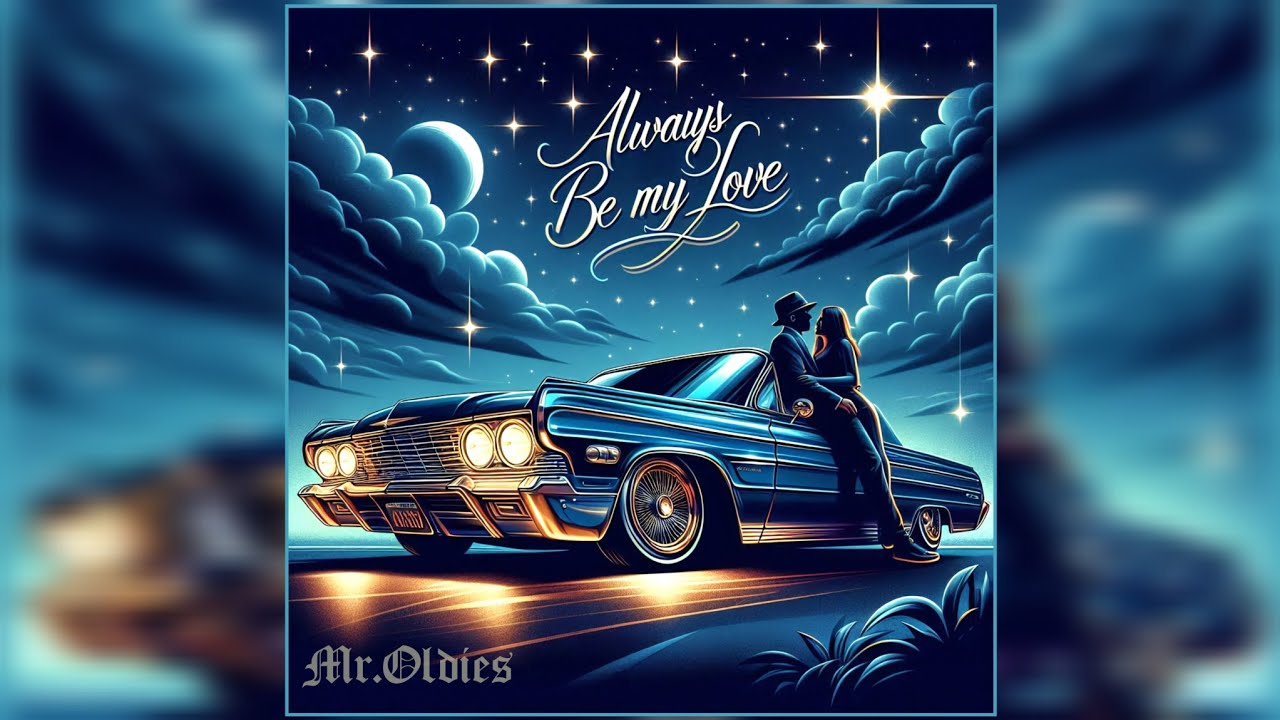 Always Be My Love | Ai Doo Wop