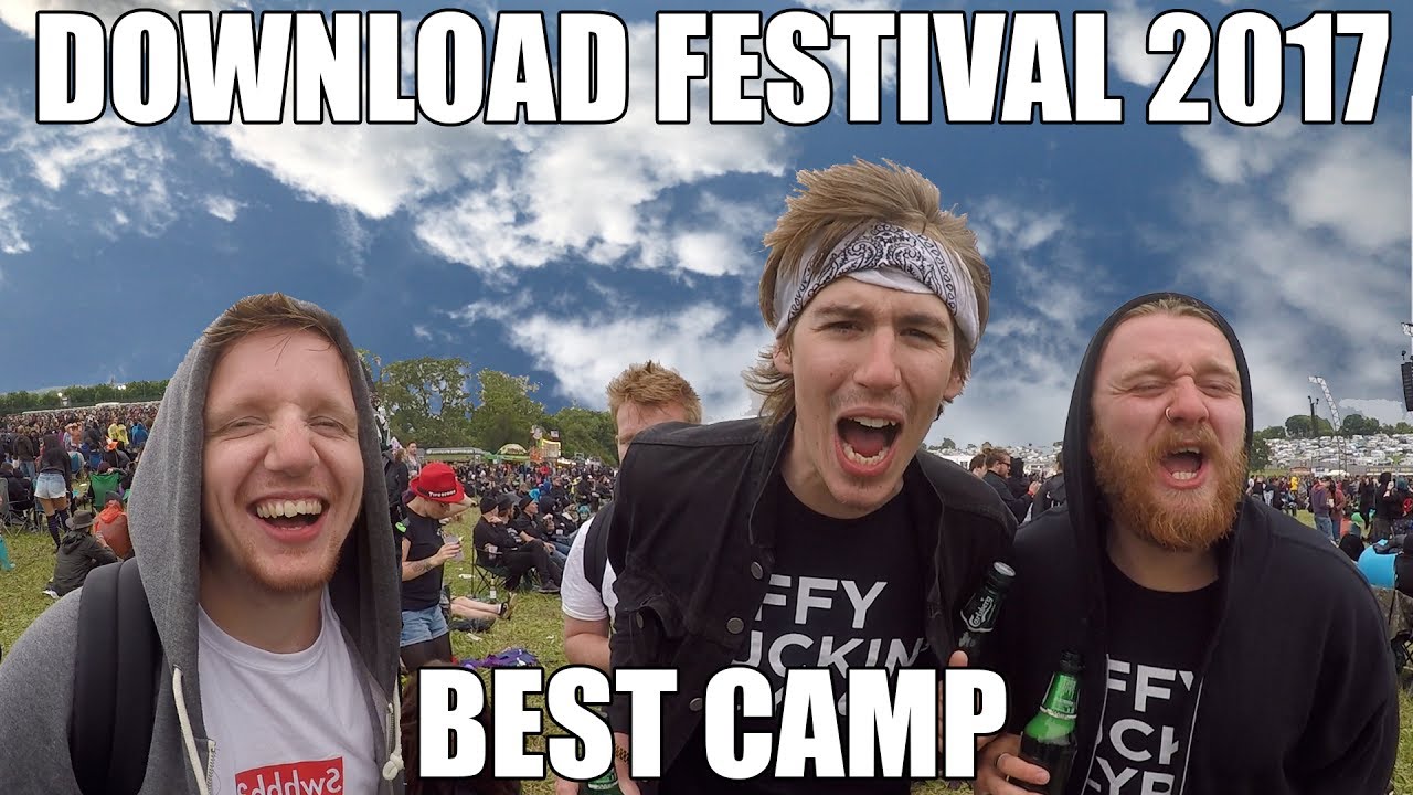 DOWNLOAD FESTIVAL 2017 | BEST CAMP