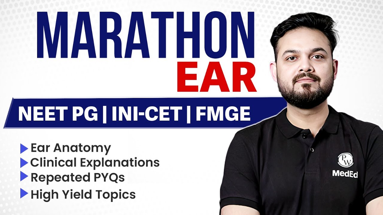 Ear Complete Marathon | ENT Rapid Revision for NEET PG, FMGE & INICET 2026 | Dr. Sanchit Sir