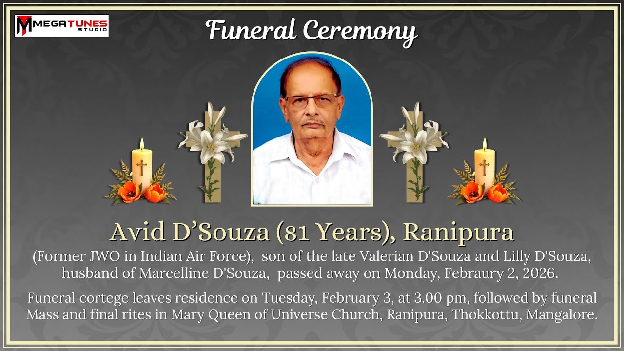 Funeral Ceremony of Avid D'Souza (81 Years) | Mary, Queen of the Universe Church, Ranipura